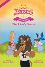 The Lion's Secret af Karen M Bobos