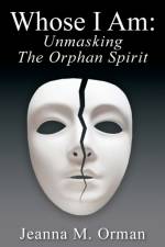 Whose I Am af Jeanna M Orman