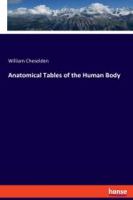 Anatomical Tables of the Human Body af William Cheselden
