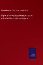 Report of the Auditor of Accounts of the Commonwealth of Massachusetts