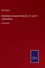 Bibliothek der besten Werke des 18. und 19. Jahrhunderts