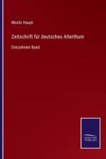 Zeitschrift fur deutsches Alterthum