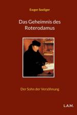 Geheimnis des Roterodamus af Ewger Seeliger