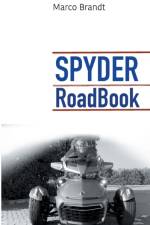 SPYDER RoadBook af Marco Brandt
