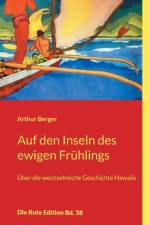 Auf den Inseln des ewigen Fruhlings af Arthur Berger