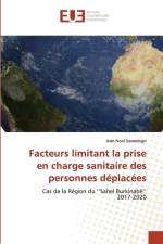 Facteurs limitant la prise en charge sanitaire des personnes deplacees af Jean Noel Sawadogo