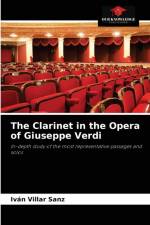 Clarinet in the Opera of Giuseppe Verdi af Ivan Villar Sanz