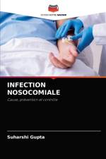 Infection Nosocomiale af Suharshi Gupta