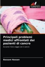 Principali problemi medici affrontati dai pazienti di cancro af Bassam Hassan