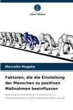 Faktoren, die die Einstellung der Menschen zu positiven Massnahmen beeinflussen af Marcellin Mugabe