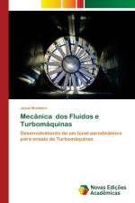 Mecanica dos Fluidos e Turbomaquinas af Jesus Monteiro