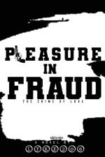 Pleasure in Fraud af Lyke206