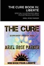 Cure Book IV af Ariel Rose Parker