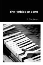 Forbidden Song af K Wisendanger