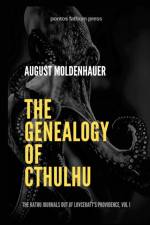 The Genealogy of Cthulhu af August Moldenhauer