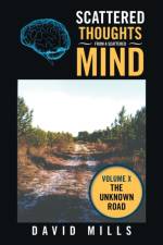 Scattered Thoughts from a Scattered Mind af Mills David Mills
