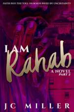 I Am Rahab af JC Miller