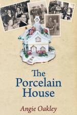 The Porcelain House