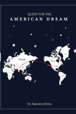 Quest for the American Dream af Rajendra Mehta