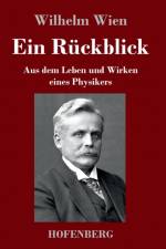 Ruckblick af Wilhelm Wien