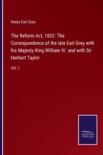 Reform Act, 1832 af Henry Earl Grey