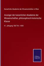 Anzeiger der kaiserlichen Akademie der Wissenschaften, philosophisch-historische Klasse