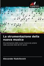 strumentazione della nuova musica af Alexander Radvilovich