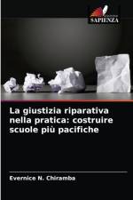 giustizia riparativa nella pratica af Evernice N Chiramba