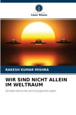 Wir Sind Nicht Allein Im Weltraum af Rakesh Kumar Mishra