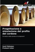 Progettazione e simulazione del profilo del cordone af Sunil Mahajan