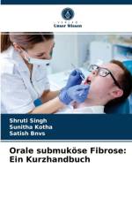 Orale submukoese Fibrose af Satish Bnvs