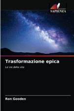 Trasformazione epica af Ron Gooden