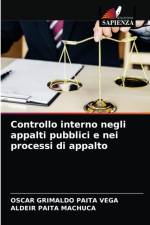 Controllo interno negli appalti pubblici e nei processi di appalto af Oscar Grimaldo Paita Vega