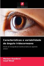 Caracteristicas e variabilidade do angulo iridocorneano af Meriem Ouederni