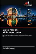 Dalle regioni all'innovazione af Boris Zalessky
