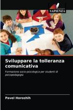 Sviluppare la tolleranza comunicativa af Pavel Horoshih