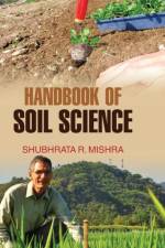 Handbook of Soil Science af S. R. Mishra