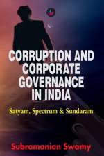 Corruption and Corporate Governance in India af Subramanian Swamy