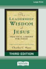 Leadership Wisdom of Jesus af Charles C Manz
