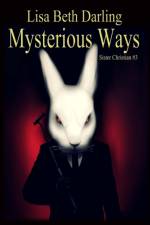 Mysterious Ways af Lisa Beth Darling