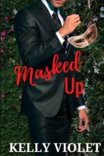 Masked Up af Kelly Violet