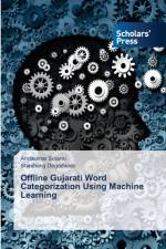 Offline Gujarati Word Categorization Using Machine Learning af Sheshang Degadwala