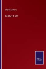Dombey & Son af Charles Dickens