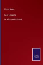 Easy Lessons af Ulick J Bourke