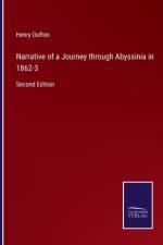 Narrative of a Journey through Abyssinia in 1862-3