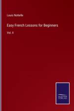 Easy French Lessons for Beginners af Louis Nottelle