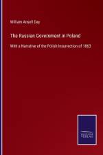 Russian Government in Poland af William Ansell Day
