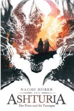 Ashturia af Naomi Huber