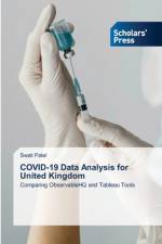 COVID-19 Data Analysis for United Kingdom af Swati Patel