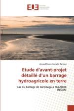 Etude d'avant-projet detaille d'un barrage hydroagricole en terre af Arnaud Bruno Yémalin Zannou
